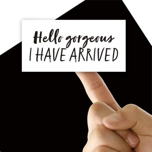 Custom Hello Gorgeous I Have Arrived | Small Shop Happy Mail Sticker, Packaging Ideas | 50 stickers per page - 2x1 inch stickers