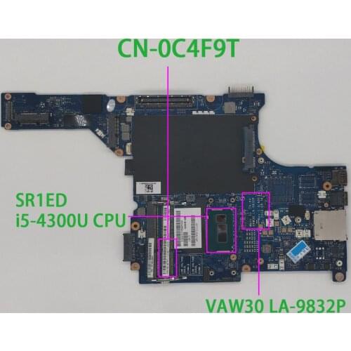 CN-0C4F9T 0C4F9T C4F9T VAW30 LA-9832P w SR1ED I5-4300U CPU for Dell Latitude E5440 Laptop NoteBook PC Motherboard Mainboard