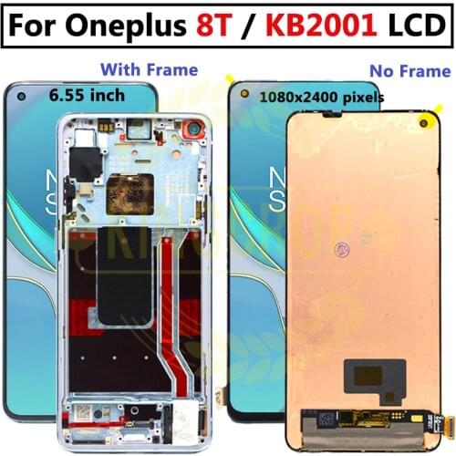 For Oneplus 8T LCD Display with Touch Screen Ditigitizer Assembly Replacement Parts For One plus 8T KB2001KB2000 KB2003 LCD