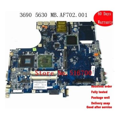System Motherboard For ACER ASPIRE 3690 5630 MOTHERBOARD LA-3081P MBAF702001 MB.AF702.001
