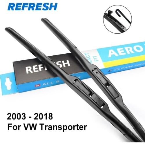 REFRESH Wiper Blades for Volkswagen VW Transporter T5 / T6 Model Year from 2003 to 2018