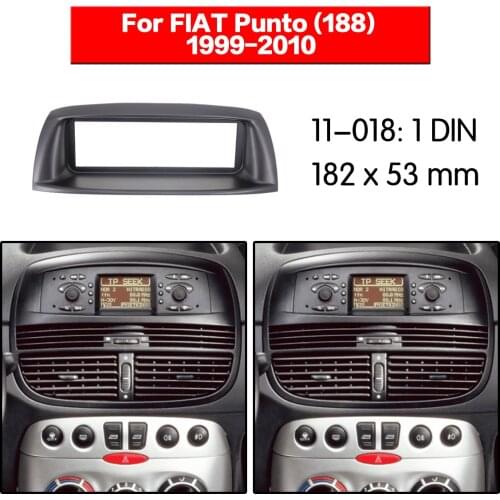 Car radio Frame Panel Auto Radio Stereo Fascia For FIAT Punto 1999-2010 Dash Plate Facia Panel Mount Trim Kits Frame Adapter