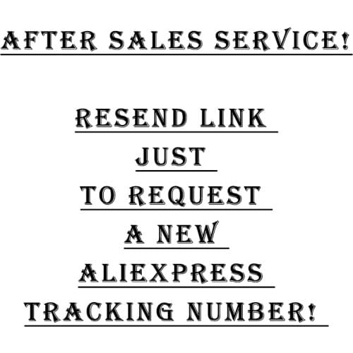 After Sales Service! Resend Link Just to Request A New Tracking Number