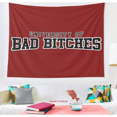 University Of Bad Bitches tapestry Wall Hanging Decor Coverlet Bedding Sheet Throw Bedspread Living Room Tapestries