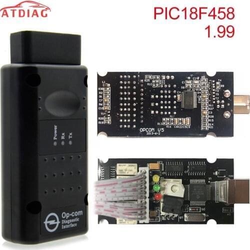 OP COM for Opel V1.70 V1.99 V1.59 OBD2 OP-COM Car Diagnostic Scanner Real PIC18f458 V1.99 OPCOM for OpeL Flash Firmware