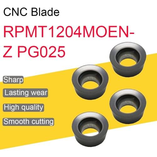 10PCS High Quality RPMT1204MOEN-Z PG025 Insert RPMT12 Milling Blades Turning Insert CNC Lathe Tool Cutting Machine