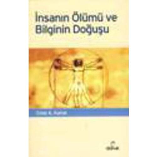 The Death Of İnsanın and Knowledge The Birth Celal A. Wing Climax Broadcasts Philosophy Sequence (TURKISH)
