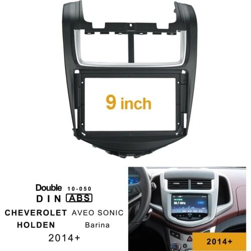 2Din Car DVD Frame Audio Fitting Adaptor Dash Trim Kits Facia Panel 9" For Holden Barina Chevrolet AVEO SONIC 2014+ Radio Player