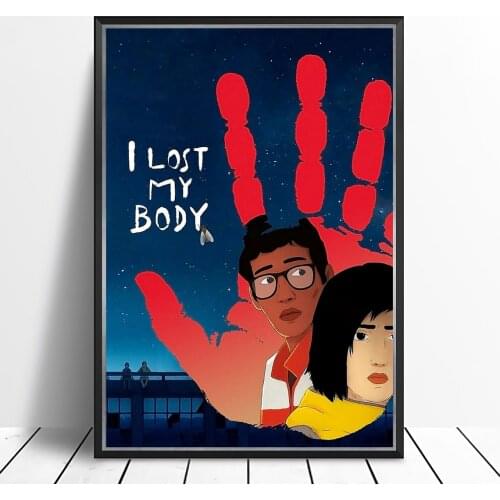 I Lost My Body (2019) Poster J'ai perdu mon corps French animated film Wall Decor Hakim Faris Victoire du Bois Print Gift