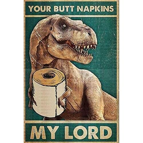 Bathroom Dinosaur Your Napkins My Signs I Only Want Cats Funny Farmfor Easy Hanging Silly Decor for Kitty Fans Farmers