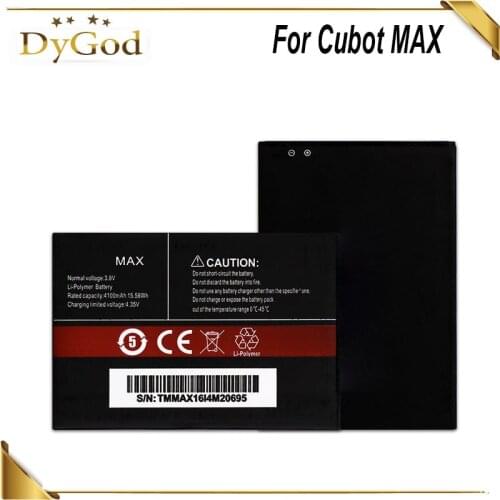 DyGod 4100mAh Battery for Cubot MAX High Quality mobile phone Replacement Batteries Battery
