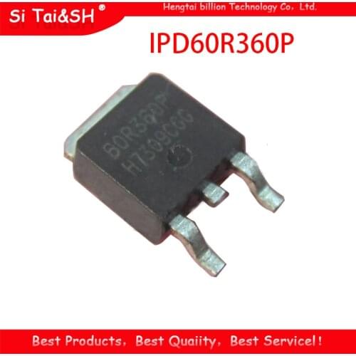 10pcs IPD60R360P TO-252 60R360P IPD60R360 TO252 60R360Q 60R360 SOT new original