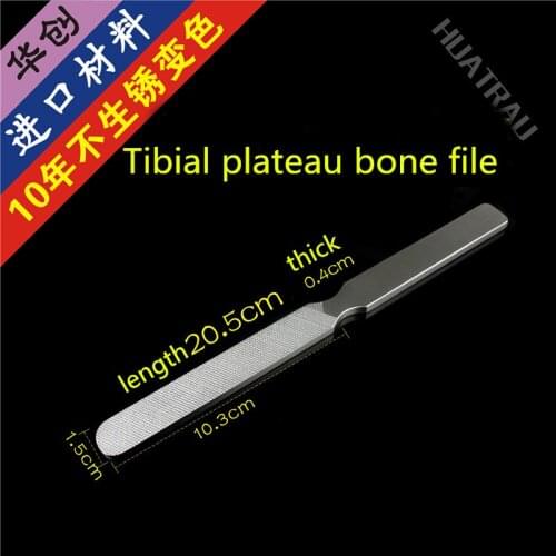 Medical Orthopedic Instrument Tibial Platform bone File Meniscus and Knee Plate bone File Knee Hip Joint Polish tool Fine teeth