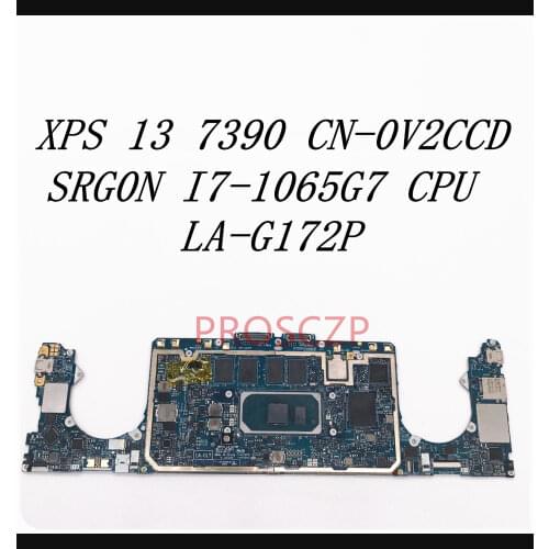 For Dell XPS 13 7390 LA-G172P Laptop Motherboard with SRG0N I7-1065G7 CN-0V2CCD 0V2CCD V2CCD 100% full Working well