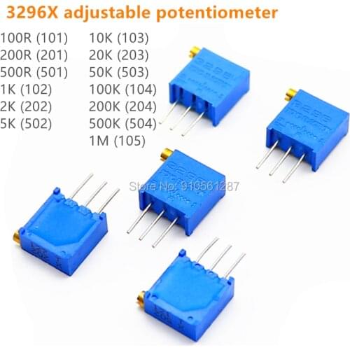 3296X adjustable potentiometer 100R 101 200R 201 500R 1K 102 2K 202 5K 502 10K 103 20K 50K 503 100K 104 200K 204 500K 504 1M 105