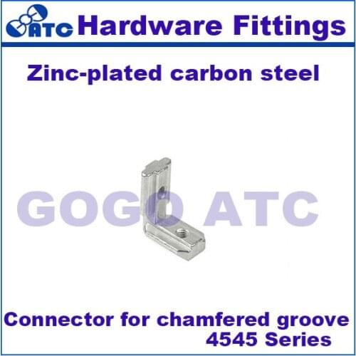 High quality standard 50pcs/lot connector for chamfer groove 4545 series Zinc-plated carbon steel Angle connector