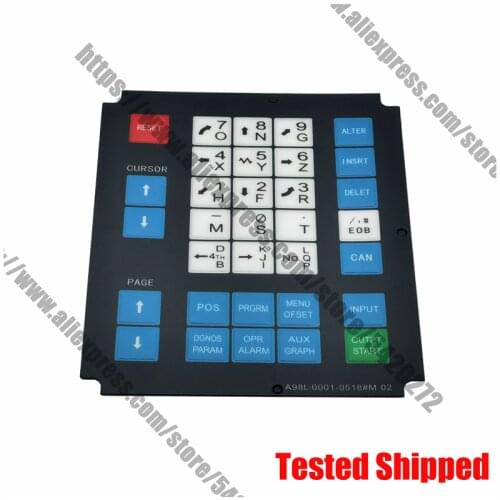 New Button Film A98L-0001-0518#T A98L-0001-0518#M 02 Is Used for FANUC CNC Machine Tools