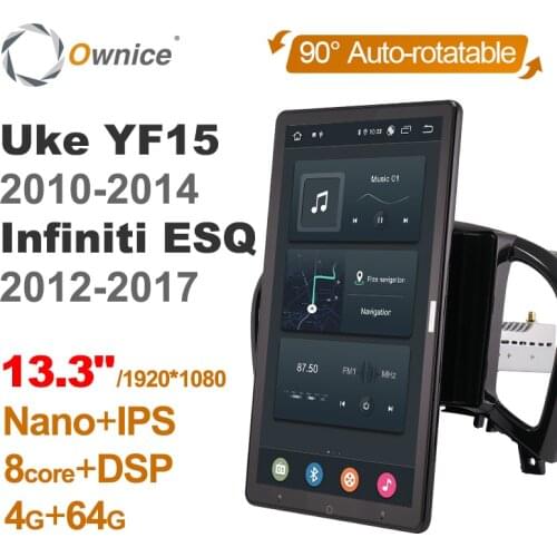 13.3 Inch 1920*1080 Ownice Android 10.0 Car Radio for Nissan Juke YF15 2010-2014 Infiniti ESQ 2012-2017 GPS Auto Rotatable