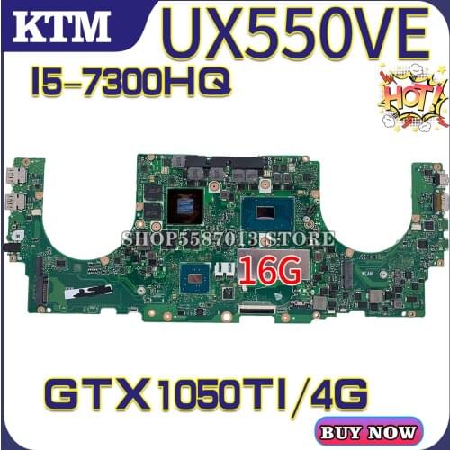 Ux550 for ASUS ZenBook Pro UX550V UX550VD UX550VE UX550VW laptop motherboard mainboard test OK I5-7300H cpu GTX1050TI/4G 16GB