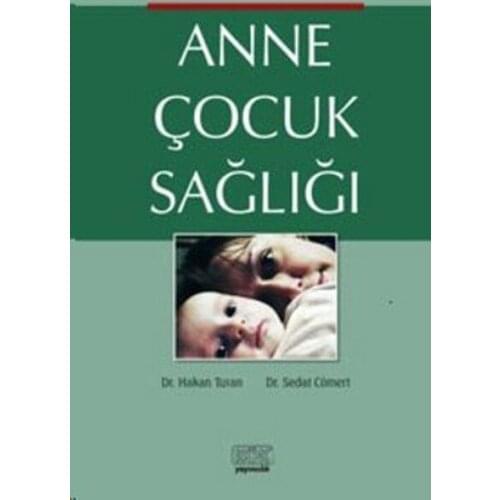 Mother Child Health. Sadat Generous. Root Yayıncılık