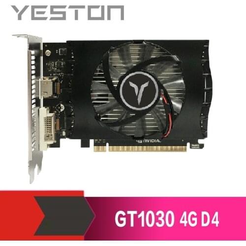 Yeston GeForce GT 1030 4GB DDR4 Graphics cards Nvidia pci express 3.0 Desktop computer PC video gaming graphics card