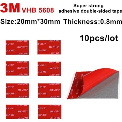 3M VHB 5608 Heavy Duty Double Sided Adhesive Acrylic Foam Tape Good For Car Camcorder DVR Holder/20mm*30mm/10Pcs/Lot