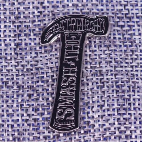 Smash the Patriarchy Enamel Lapel Pin Feminist hammer brooch