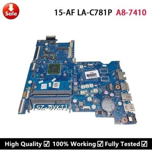 For HP Pavillion 15-AF Mainboard With A8-7410 CPU LA-C781P 818061-501 818061-601 813969-001 813969-501 Laptop motherboard
