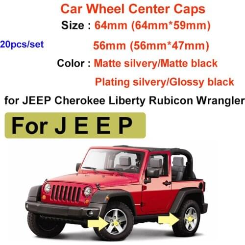 20pcs/set 56mm 64mm for Cherokee Liberty Rubicon Wran Plating/Matte/Black/Sivlery Car Logo Car Wheel Center Cap Wheel Rims Cap