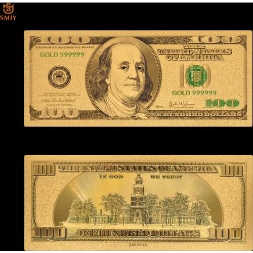 New product US Currency Paper 100 Dollar Money Gold 999 Gold Plated Fake Banknotes For Collection And Souvenir Gifts