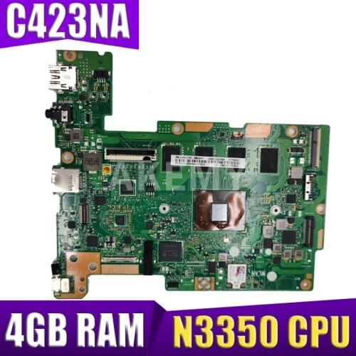 C423NA Motherboard N3350 CPU 4GB RAM 64GB SSD For ASUS Chromebook C423NA C423N C423 C223NA Laptop motherboard C423NA Mainboard