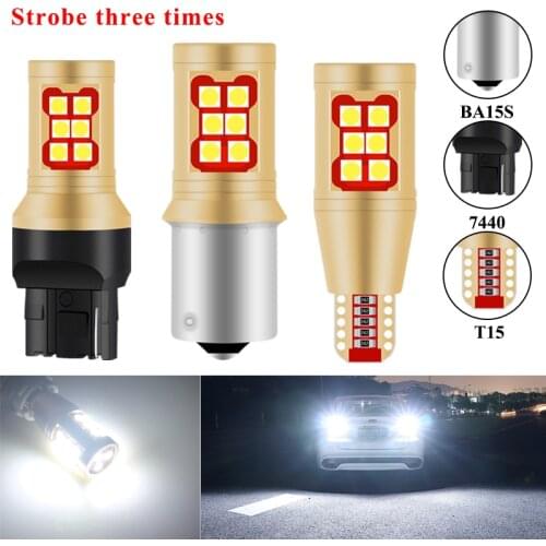 2pc Strobe Reserve Light 7440 T20 W21W 1156 BA15S P21W T15 W16W Backup lamp 3030 21SMD Reversing Light Backup light Flash 3Times