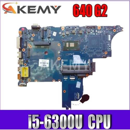 AKemy Original For HP Probook 640 G2 650 G2 Laptop Motherboard 840717-001 840717-601 i5-6300u DDR4 100% Tested Fast Ship