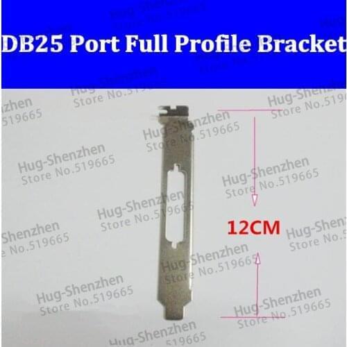 DB25 LPT Parallel Port PCI PCI-E Full Profile Bracket 50pcs/lot