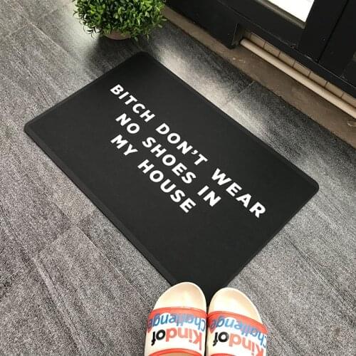 Black Carpets In The Hallway Funny Doormat B*TCH DON'T WEAR NO SHOES IN MY HOUSE Welcome Doormats for Front Door Mat