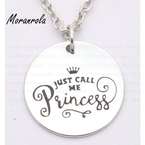 New arrive "Just call me princess "Necklace &keychain charm Hand stamped jewelry saying princess necklace Princess Crown charm
