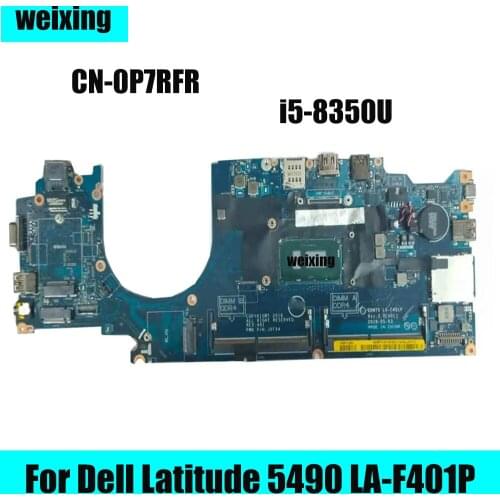 For Dell Latitude 5490 LA-F401P Laptop Motherboard System Board Intel i5-8350U P7RFR 0P7RFR CN-0P7RFR 100% fully tested