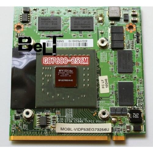 80G1P7110-10F Go7600 VGA Video card for Fujitsu Amilo A1667G A3667G M1437G M1439G M1667G M3438G M3667G M4438G Pi 1536 Pi 1537