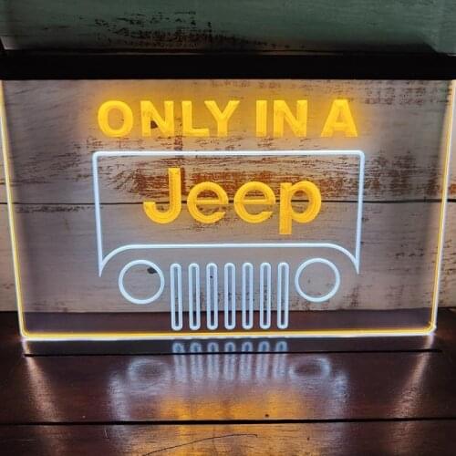 SS064 Only in a Jeep Dual Color LED Neon Sign
