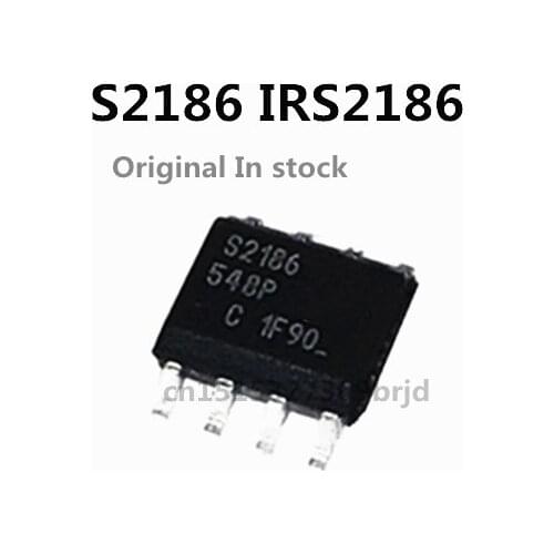 Original 5PCS / S2186 IRS2186 SOP-8 SOP8