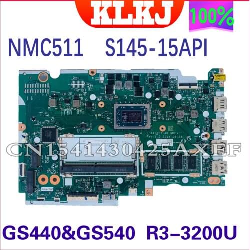 KLKJ GS440&GS540 NMC511 Laptop Motherboard For Lenovo Ideapad S145-15API Original Mainboard 4GB-RAM Ryzen 3 3200U (R3-3200U)
