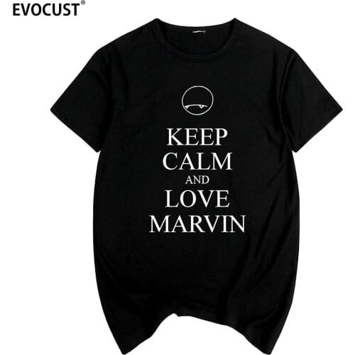 Keep calm and love marvin Summer print T-shirt Cotton Men T shirt New women TEE