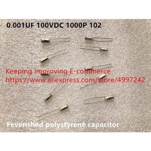 Original new 100% import 0.001UF 100VDC 1000P 102 feverished polystyrene capacitor (Inductor)