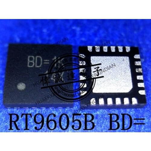 1Pieces New Original RT9605BGQV RT9605B BD-AG BD=AJ BD-9A BD- BD= QFN24 In Stock Real Picture