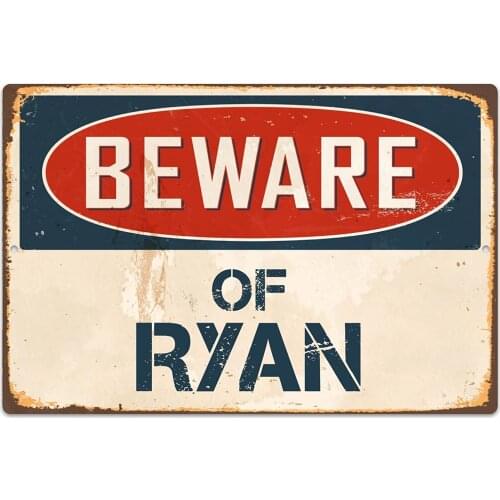 StickerPirate Beware of Ryan 8 x 12 Vintage Aluminum Retro Metal Sign VS733