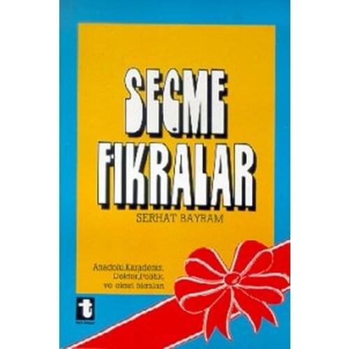 Selecting Paragraphs of Anatolia, Black Sea, Doctor, Political, and Stingy Fıkraları Feast Of David Toker Publications (TURKISH)