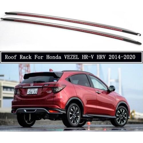 Roof Rack For Honda VEZEL HR-V HRV 2014-2020 High Quality Aluminum Alloy Rails Bar Luggage Carrier Bars top bar Racks Rail Boxes