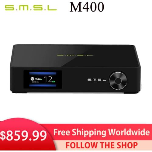 SMSL M400 DAC chip AK4499 Support MQA decoding DSD 32-bit 768kHz USB XMOS XU216 Bluetooth UAT Decoder