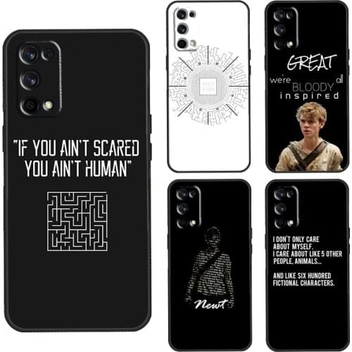 The Maze Runner Qoutes Case For OnePlus 7 Pro 8 Pro 6 6T 7T 8T Nord Case For Realme 7 Pro 6 C3 X2 X7 X50 Q2
