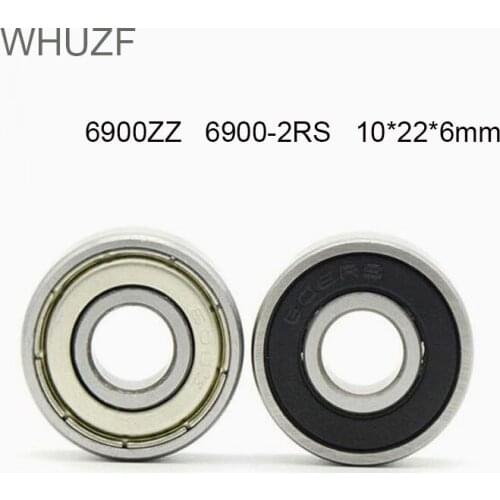 WHUZF Free Shipping 6900ZZ 6900-2RS Bearing 6900 2RS 10X22X6 6900 6900Z 6900RS ABEC1 Single Row Deep Groove Ball Bearings Metric
